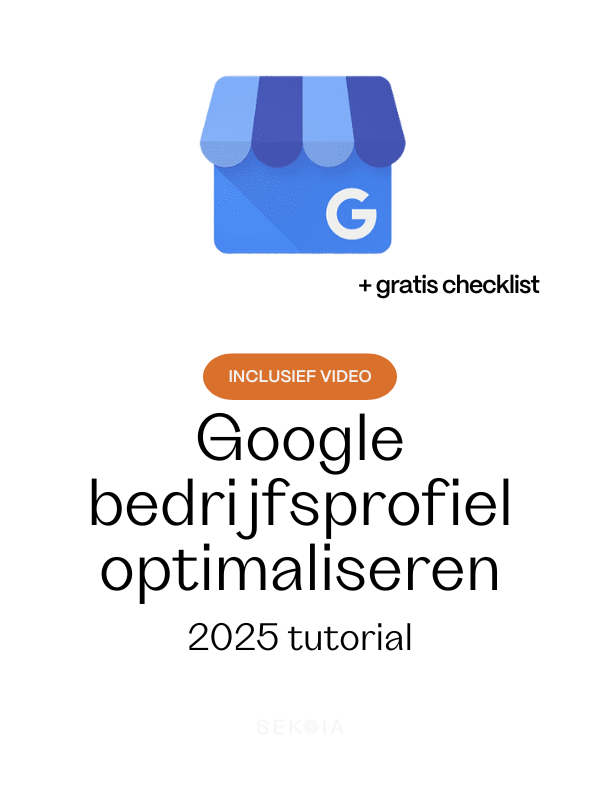 google bedrijfsprofiel optimaliseren 2025